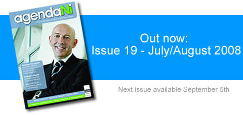 agendani - northern ireland's leading public policy magazine - issue 18 June 2008